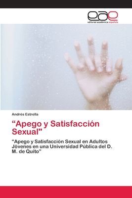 "Apego y Satisfacción Sexual"