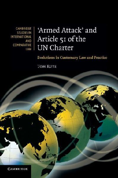 'Armed Attack' and Article 51 of the Un Charter