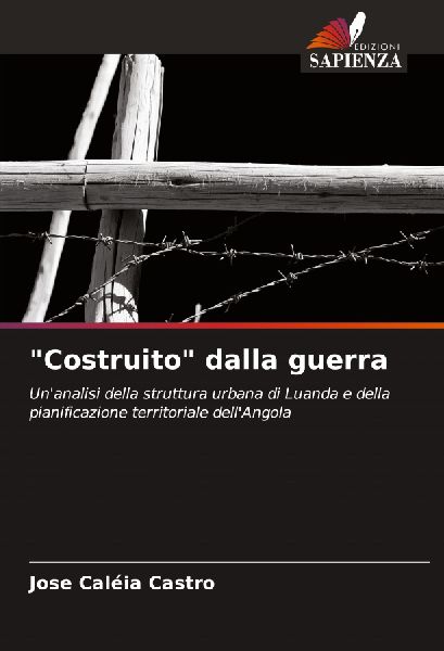 "Costruito" dalla guerra