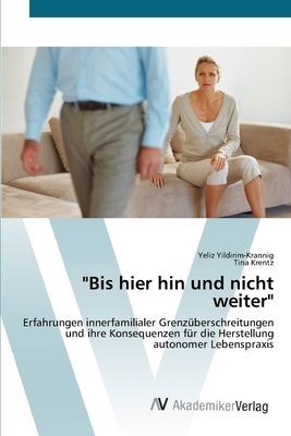 "Bis hier hin und nicht weiter"