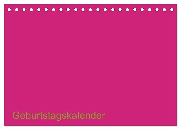 Bastel-Geburtstagskalender pink / Geburtstagskalender (Tischkalender 2026 DIN A5 quer), CALVENDO Monatskalender