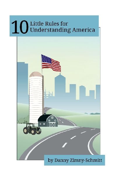 10 Little Rules for Understanding America