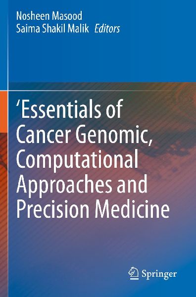 'Essentials of Cancer Genomic, Computational Approaches and Precision Medicine
