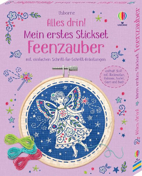 Alles drin! Mein erstes Stickset: Feenzauber