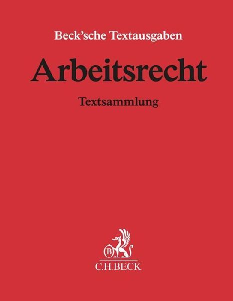 Arbeitsrecht (mit Fortsetzungsnotierung). Inkl. 153. Ergänzungslieferung