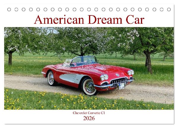 American Deam Car Corvette C1 (Tischkalender 2026 DIN A5 quer), CALVENDO Monatskalender