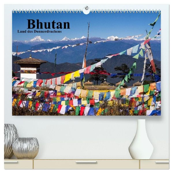 Bhutan 2026 - Land des Donnerdrachens (hochwertiger Premium Wandkalender 2026 DIN A2 quer), Kunstdruck in Hochglanz