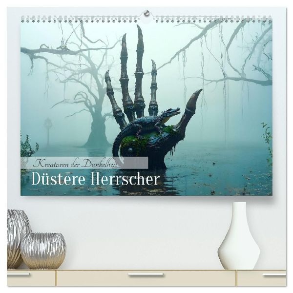 Kreaturen der Dunkelheit - Düstere Herrscher (hochwertiger Premium Wandkalender 2026 DIN A2 quer), Kunstdruck in Hochglanz