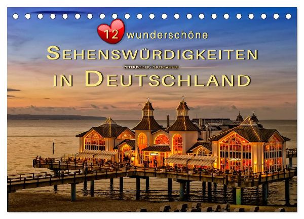 12 wunderschöne Sehenswürdigkeiten in Deutschland (Tischkalender 2026 DIN A5 quer), CALVENDO Monatskalender
