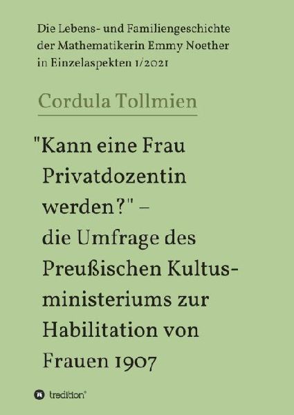 "Kann eine Frau Privatdozentin werden?" - die Umfrage des Preußischen Kultusministeriums zur Habilitation von Frauen 1907