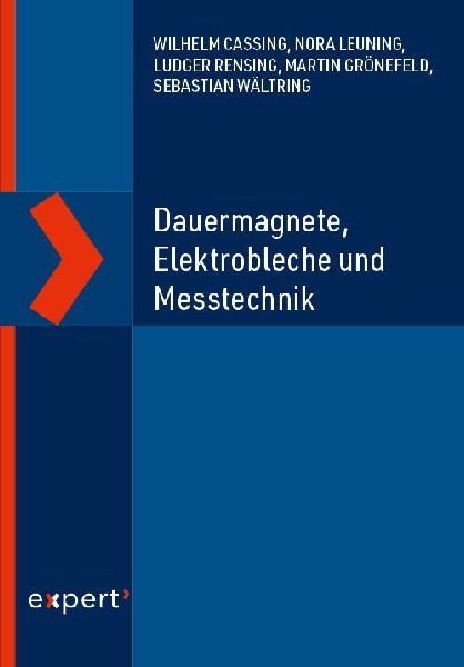 Dauermagnete, Elektrobleche und Messtechnik