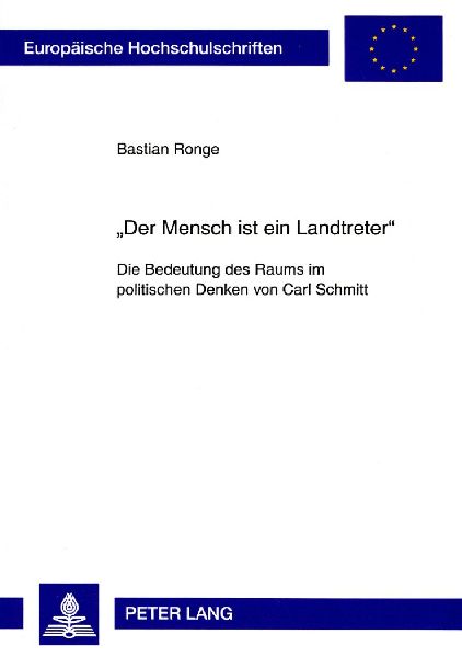 'Der Mensch ist ein Landtreter'