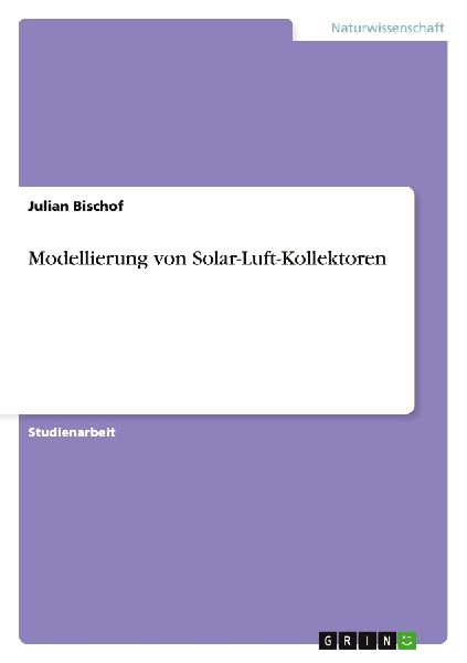 Modellierung von Solar-Luft-Kollektoren