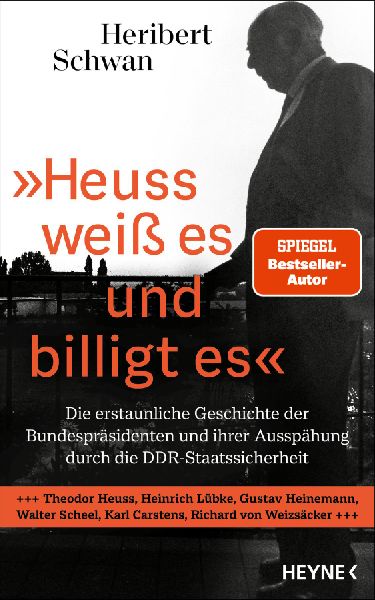 'Heuss weiß es und billigt es'