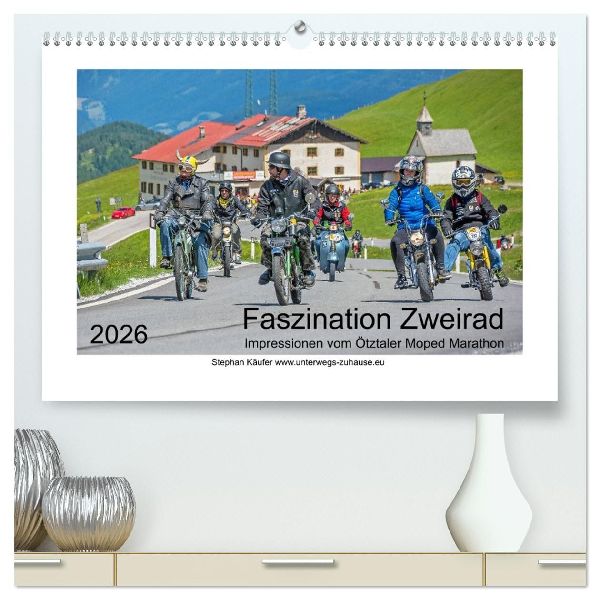 Faszination Zweirad - Impressionen vom Ötztaler Moped Marathon (hochwertiger Premium Wandkalender 2026 DIN A2 quer), Kunstdruck in Hochglanz