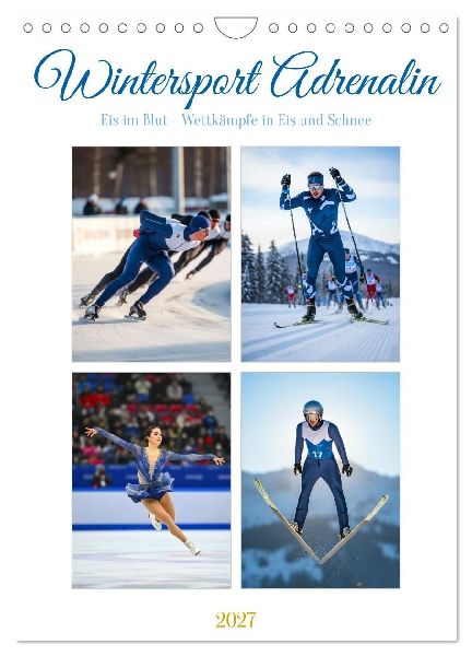 Wintersport Adrenalin (Wandkalender 2027 DIN A4 hoch), CALVENDO Monatskalender