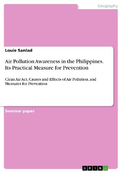 Air Pollution Awareness in the Philippines. Its Practical Measure for Prevention