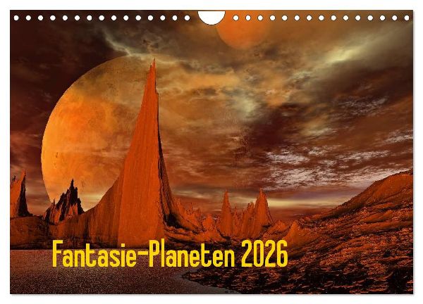 Fantasie-Planeten (Wandkalender 2026 DIN A4 quer), CALVENDO Monatskalender