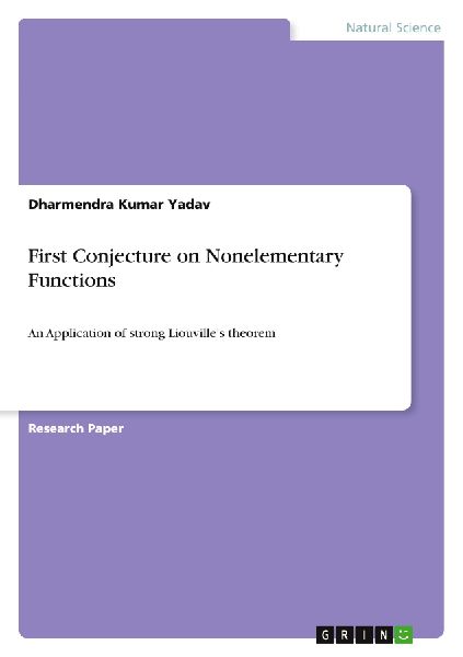 First Conjecture on Nonelementary Functions