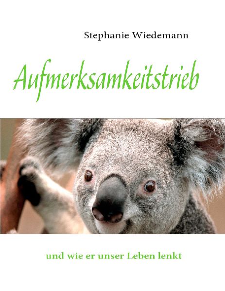 Aufmerksamkeitstrieb