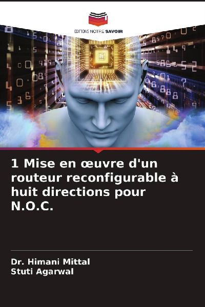 1 Mise en ¿uvre d'un routeur reconfigurable à huit directions pour N.O.C.