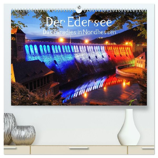 Der Edersee - Das Paradies in Nordhessen (hochwertiger Premium Wandkalender 2026 DIN A2 quer), Kunstdruck in Hochglanz