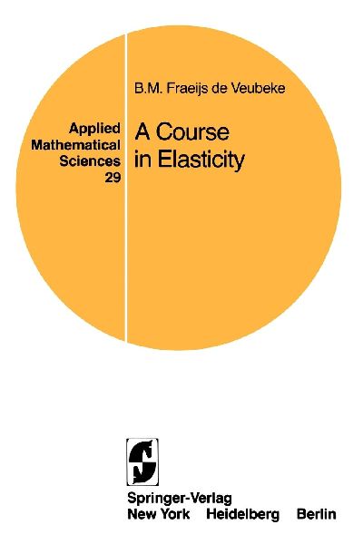 A Course in Elasticity