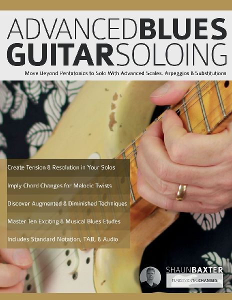 Advanced Blues Guitar Soloing