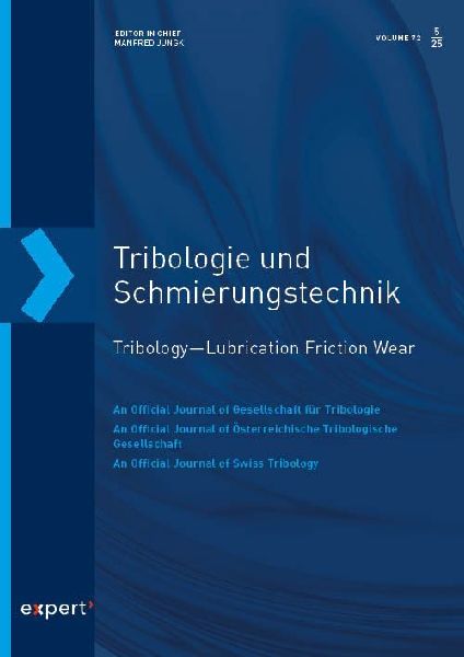 Tribologie und Schmierungstechnik 72, 5 (2025)