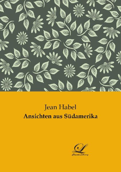 Ansichten aus Südamerika