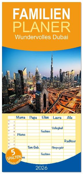 Familienplaner 2026 - Wundervolles Dubai mit 5 Spalten (Wandkalender, 21 x 45 cm) CALVENDO