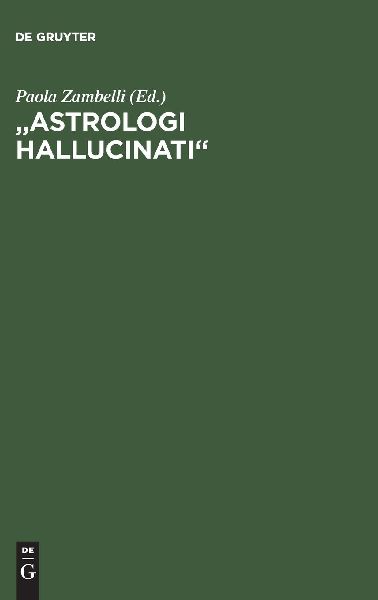 "Astrologi hallucinati"