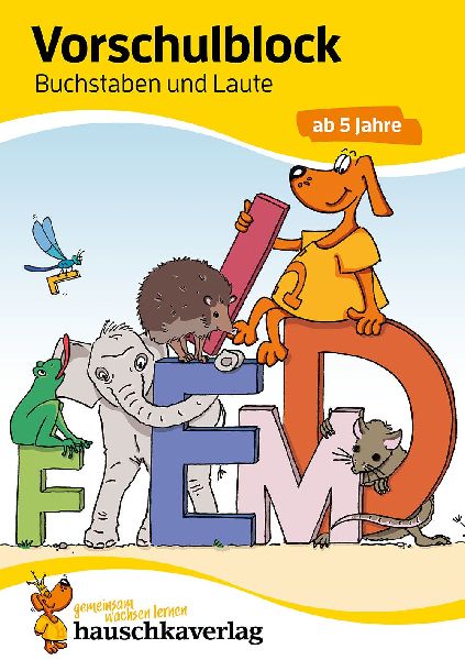 Vorschulblock - Buchstaben und Laute ab 5 Jahre, A5-Block