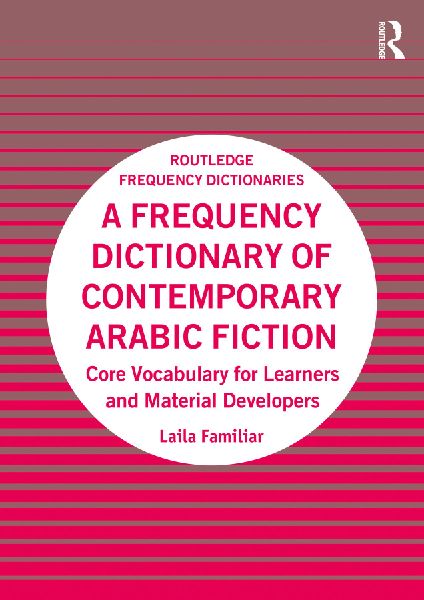 A Frequency Dictionary of Contemporary Arabic Fiction