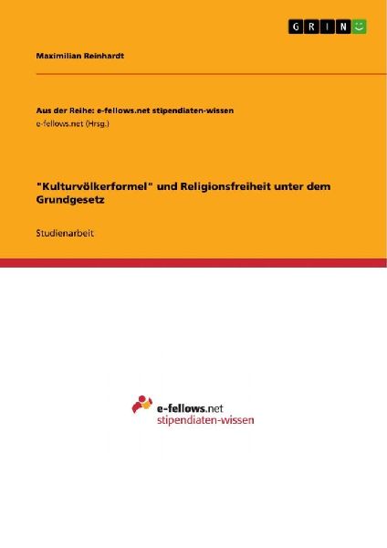"Kulturvölkerformel" und Religionsfreiheit unter dem Grundgesetz