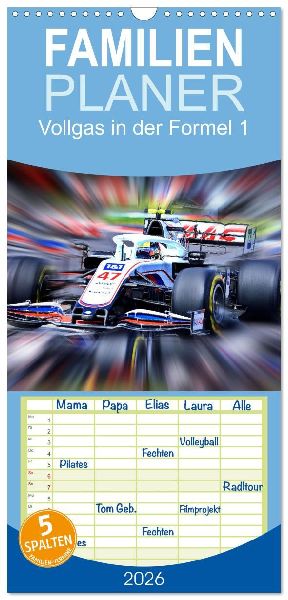 Familienplaner 2026 - Vollgas in der Formel 1 mit 5 Spalten (Wandkalender, 21 x 45 cm) CALVENDO