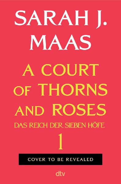 A Court of Thorns and Roses