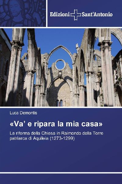 'Va' e ripara la mia casa'