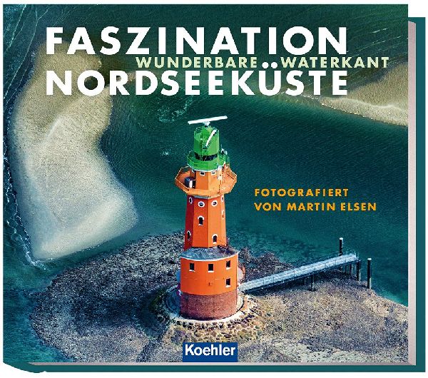 Faszination Nordseeküste