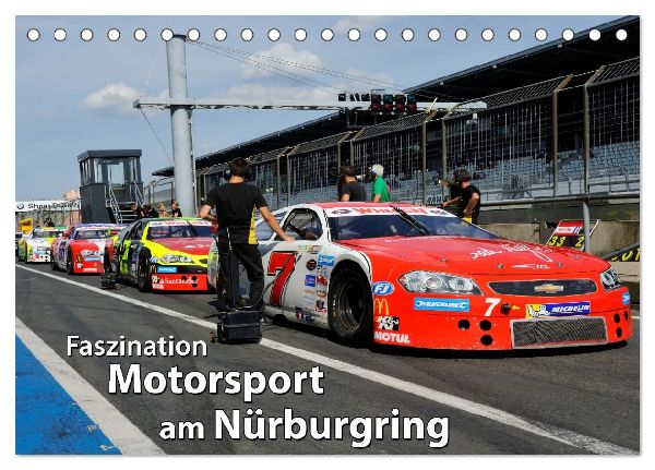 Faszination Motorsport am Nürburgring (Tischkalender 2026 DIN A5 quer), CALVENDO Monatskalender
