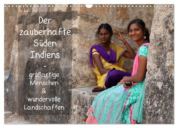 Der zauberhafte Süden Indiens (Wandkalender 2026 DIN A3 quer), CALVENDO Monatskalender
