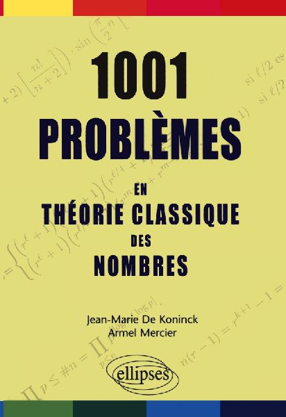 1001 problèmes en théorie classique des nombres
