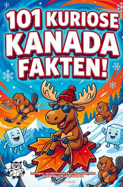 101 kuriose Kanada Fakten!