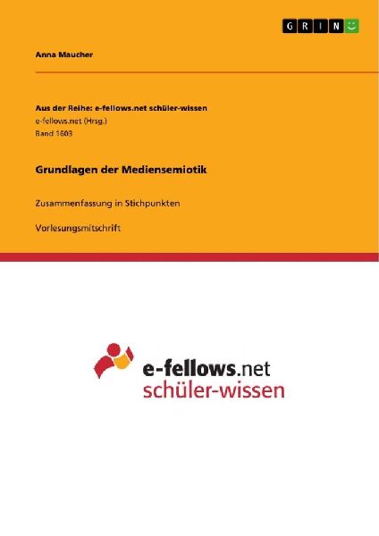 Grundlagen der Mediensemiotik