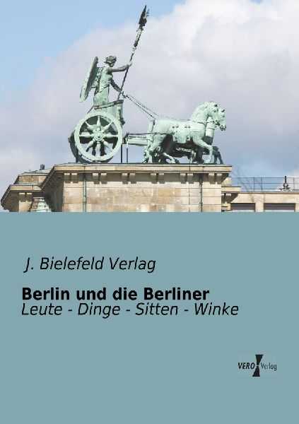 Berlin und die Berliner