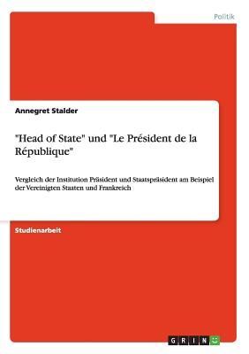 "Head of State" und "Le Président de la République"