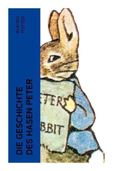 Die Geschichte des Hasen Peter