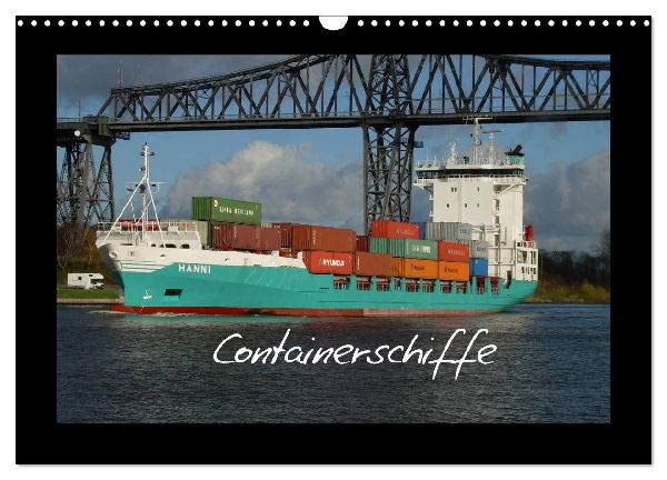 Containerschiffe (Wandkalender 2026 DIN A3 quer), CALVENDO Monatskalender