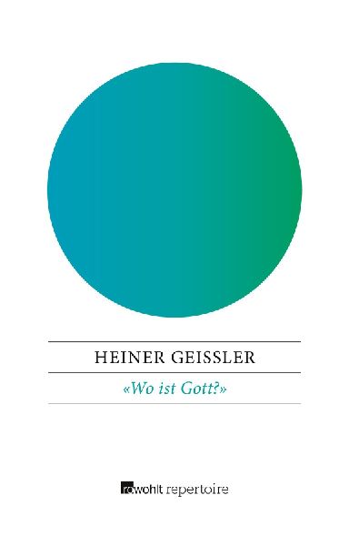 'Wo ist Gott?'