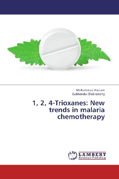 1, 2, 4-Trioxanes: New trends in malaria chemotherapy